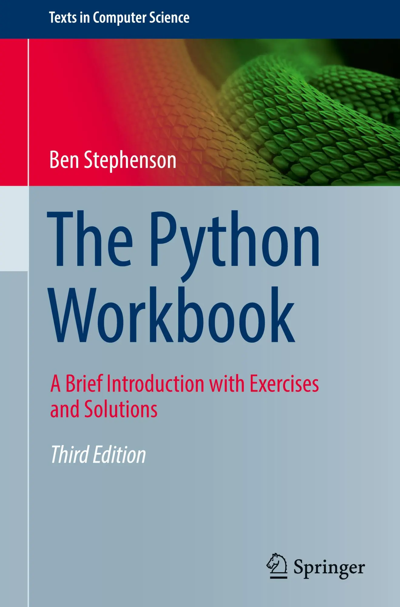 Cover: 9783031845598 | The Python Workbook | Ben Stephenson | Buch | xi | Englisch | 2025