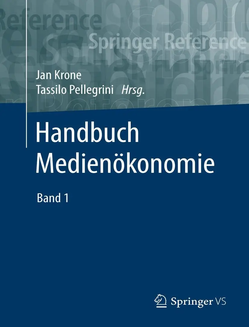 Cover: 9783658095598 | Handbuch Medienökonomie | Tassilo Pellegrini (u. a.) | Buch | 2 Bücher