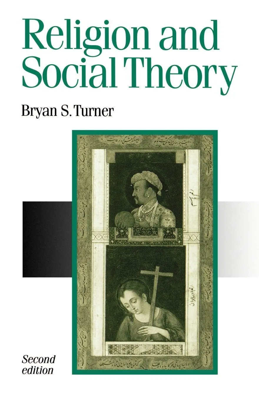 Cover: 9780803985698 | Religion and Social Theory | Bryan S Turner (u. a.) | Taschenbuch
