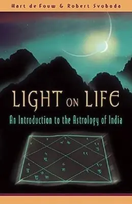 Cover: 9780940985698 | Light on Life | An Introduction to the Astrology of India | Buch