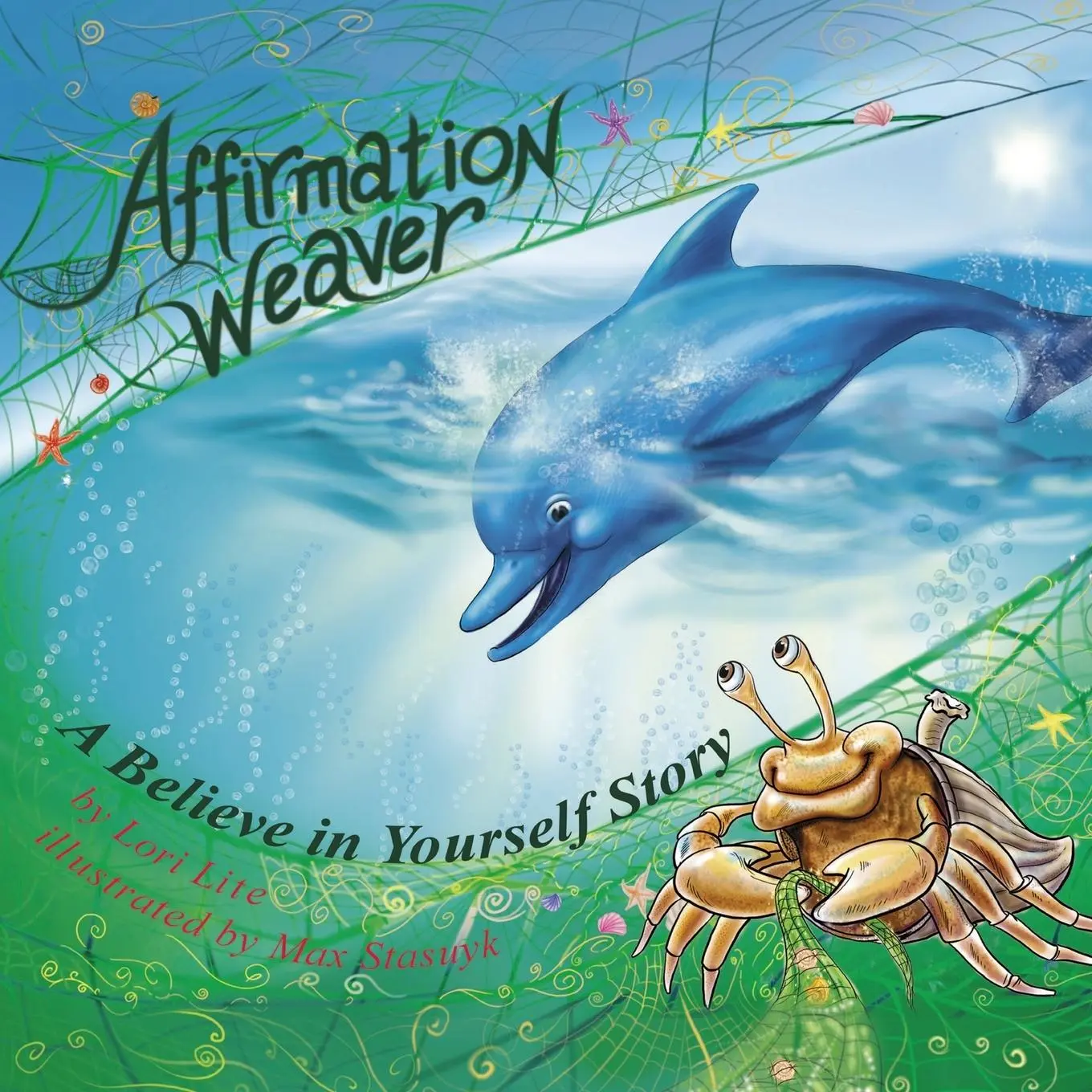 Cover: 9780983625698 | Affirmation Weaver | Lori Lite | Taschenbuch | Kartoniert / Broschiert