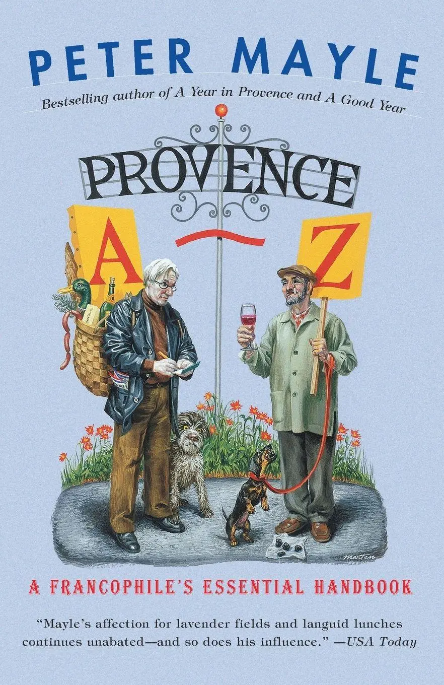Cover: 9781400095698 | Provence A-Z | A Francophile's Essential Handbook | Peter Mayle | Buch