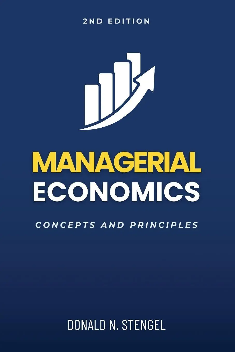 Cover: 9781606495698 | Managerial Economics | Concepts and Principles | Donald N. Stengel