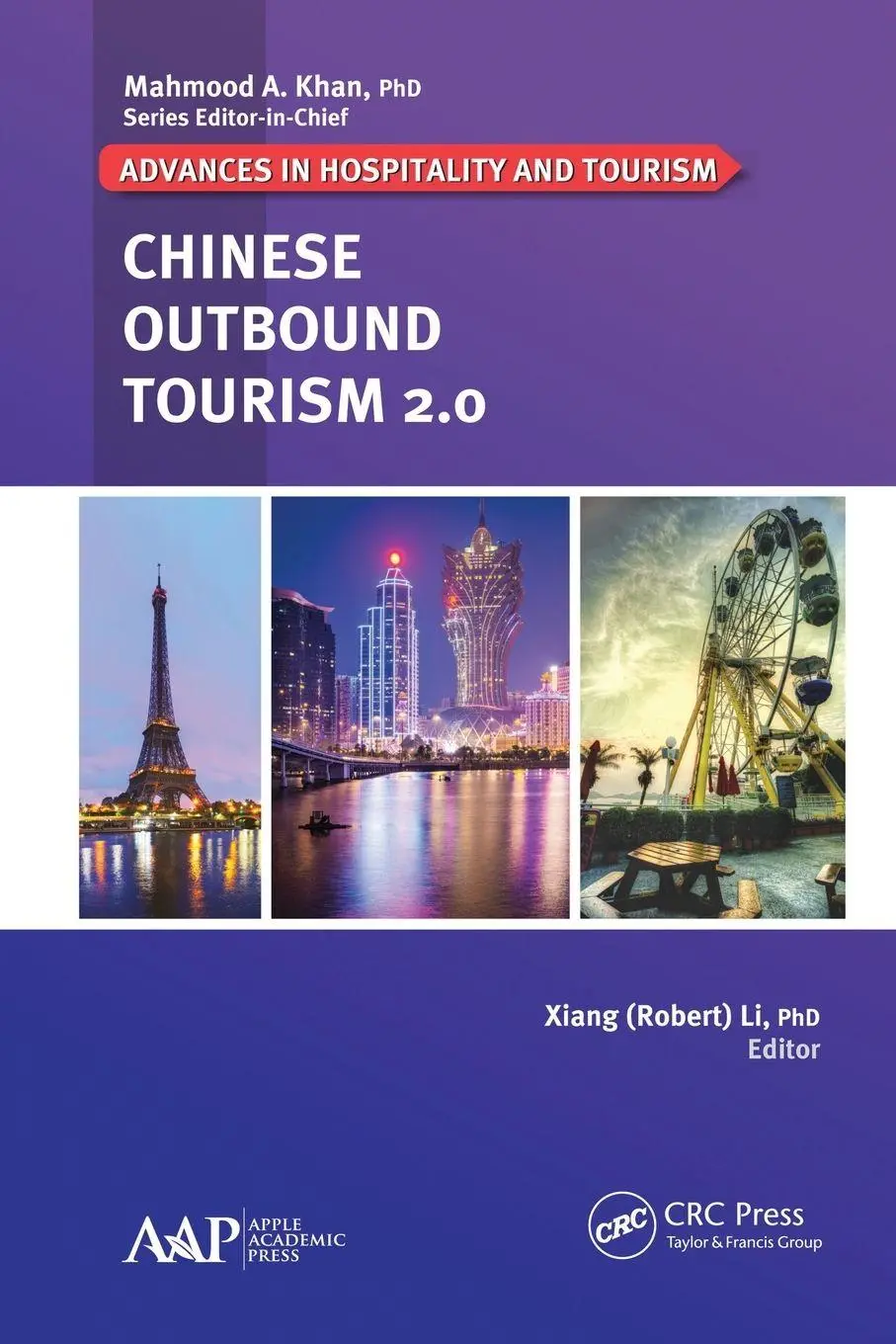 Cover: 9781774635698 | Chinese Outbound Tourism 2.0 | Xiang Li | Taschenbuch | Englisch