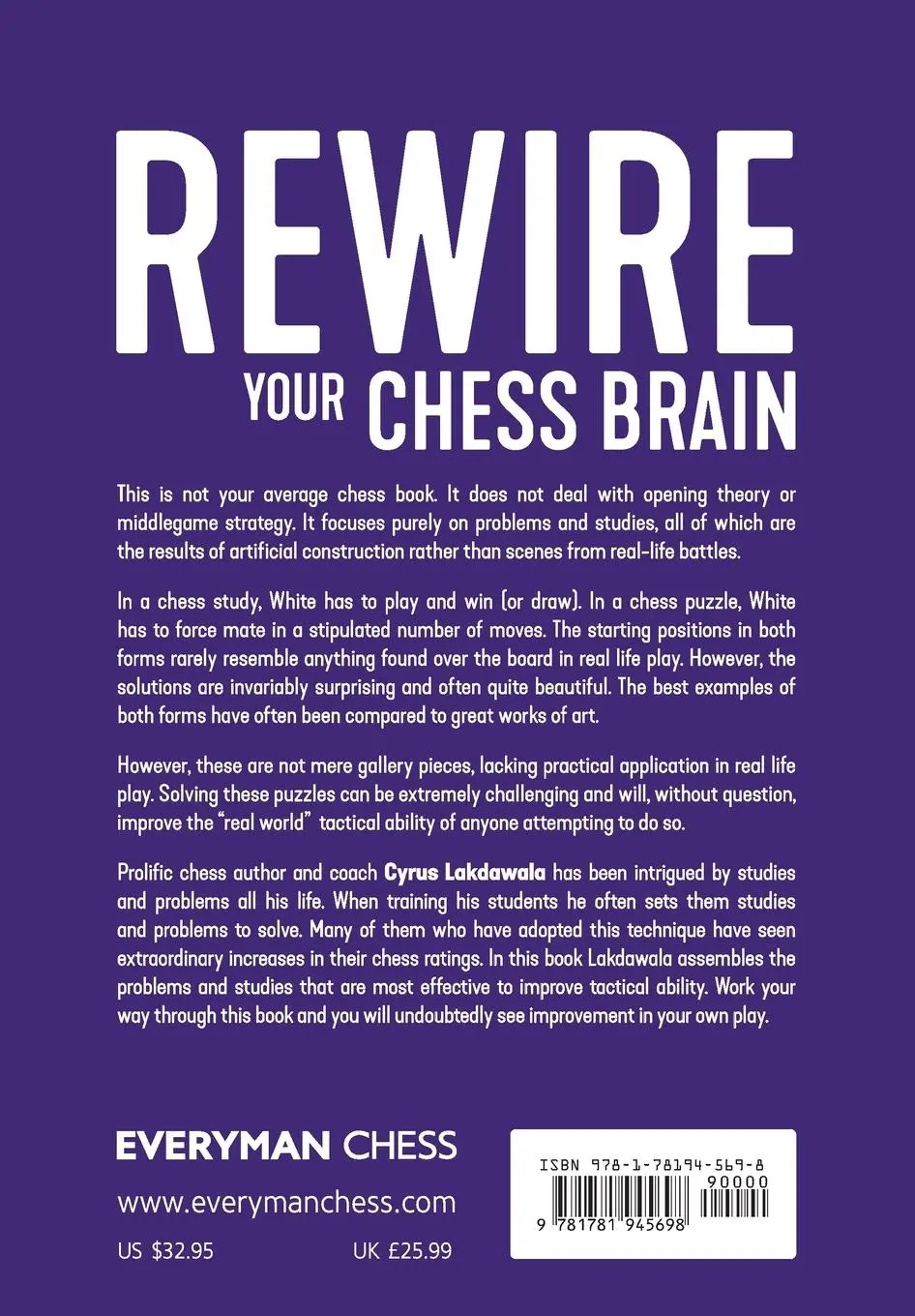 Rückseite: 9781781945698 | Rewire Your Chess Brain | Cyrus Lakdawala | Taschenbuch | Englisch