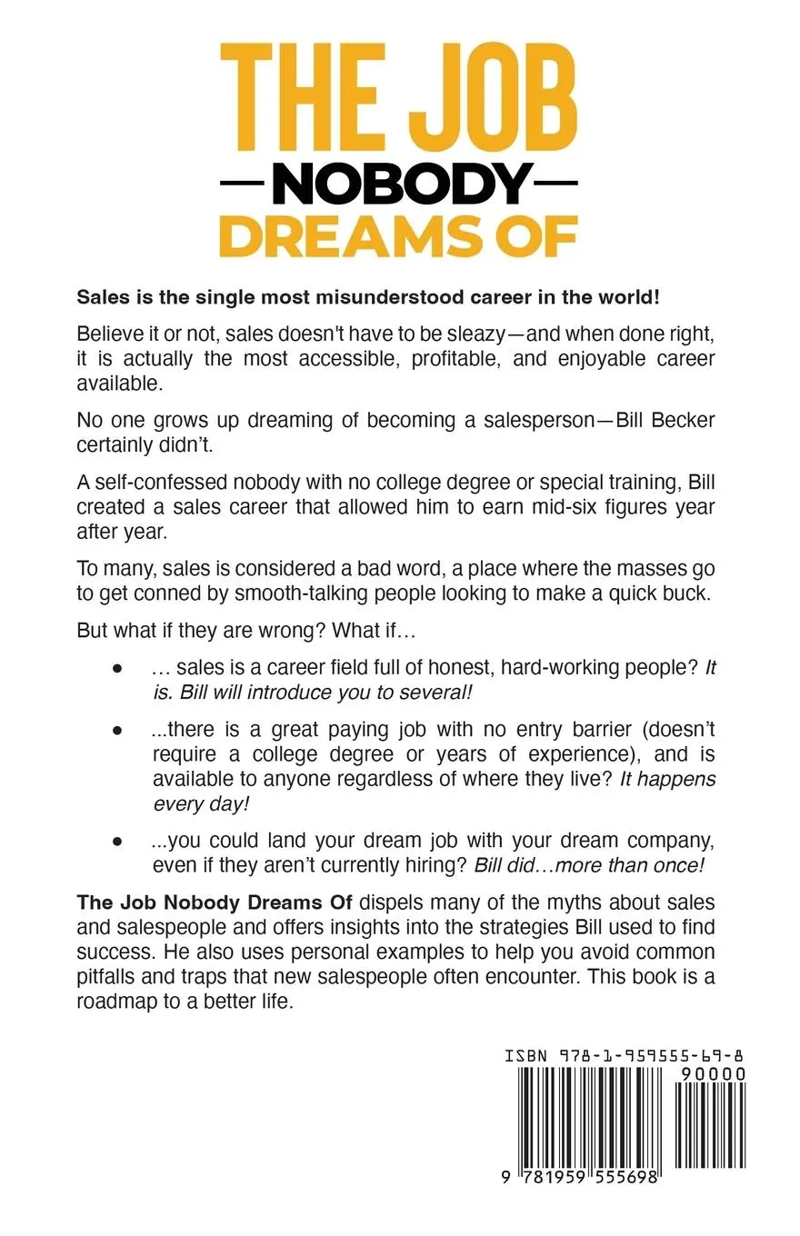 Rückseite: 9781959555698 | The Job Nobody Dreams Of | Bill Becker | Taschenbuch | Englisch | 2023