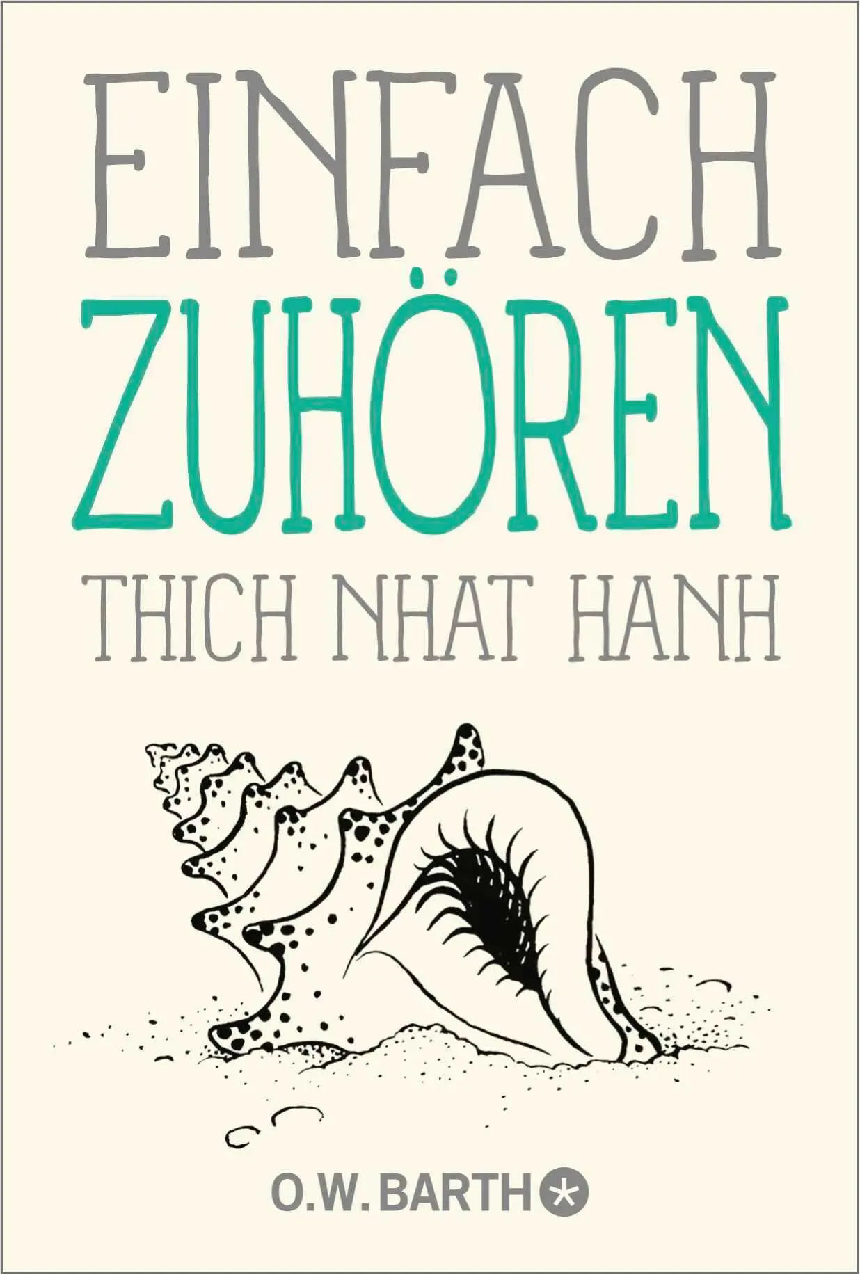 Cover: 9783426565698 | Einfach zuhören | Nhat Thich | Taschenbuch | Basics der Achtsamkeit