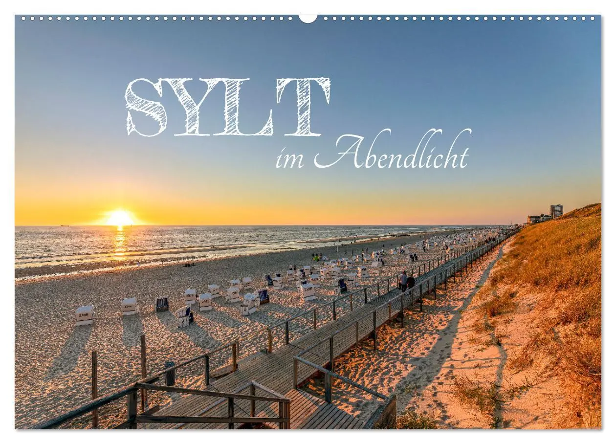 Cover: 9783457565698 | Sylt im Abendlicht (Wandkalender 2026 DIN A2 quer), CALVENDO...