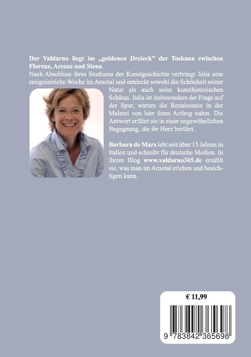 Rückseite: 9783842365698 | Valdarno geheimnisvolle Toskana | Masaccio und der Pfirsich Elberta