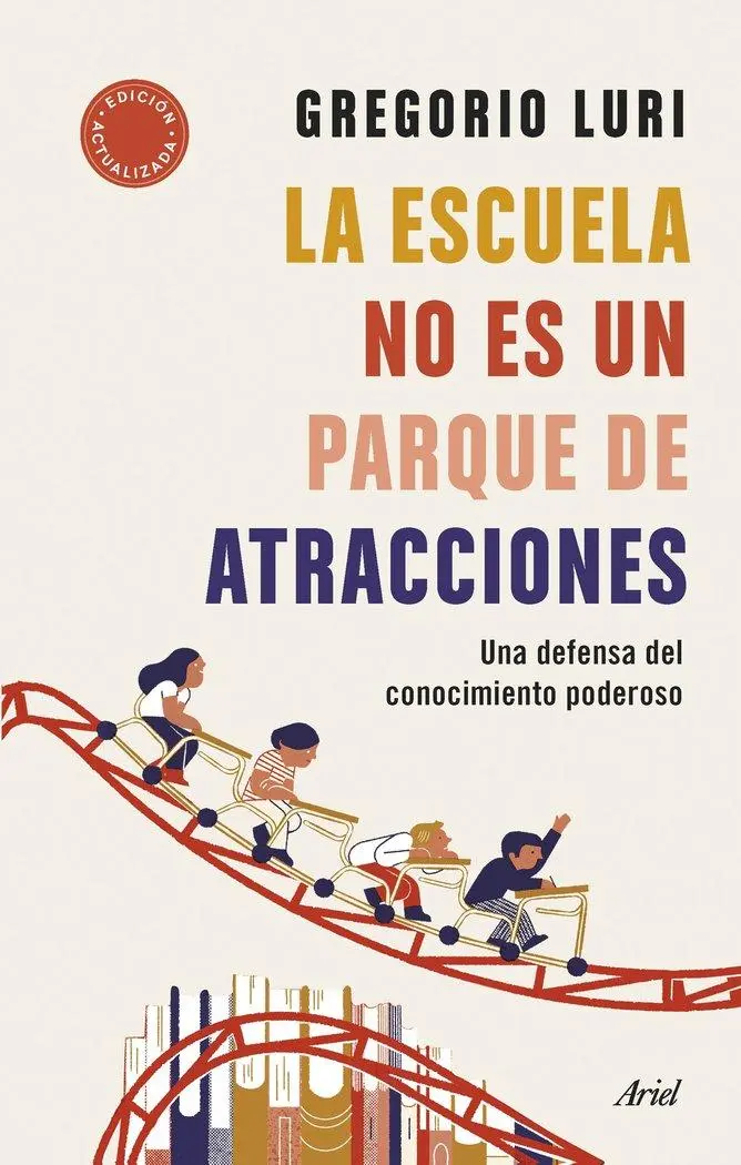 Cover: 9788434435698 | La escuela no es un parque de atracciones | Taschenbuch | Spanisch