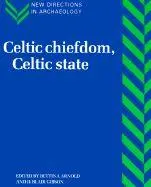 Cover: 9780521585798 | Celtic Chiefdom, Celtic State | Bettina Arnold (u. a.) | Taschenbuch