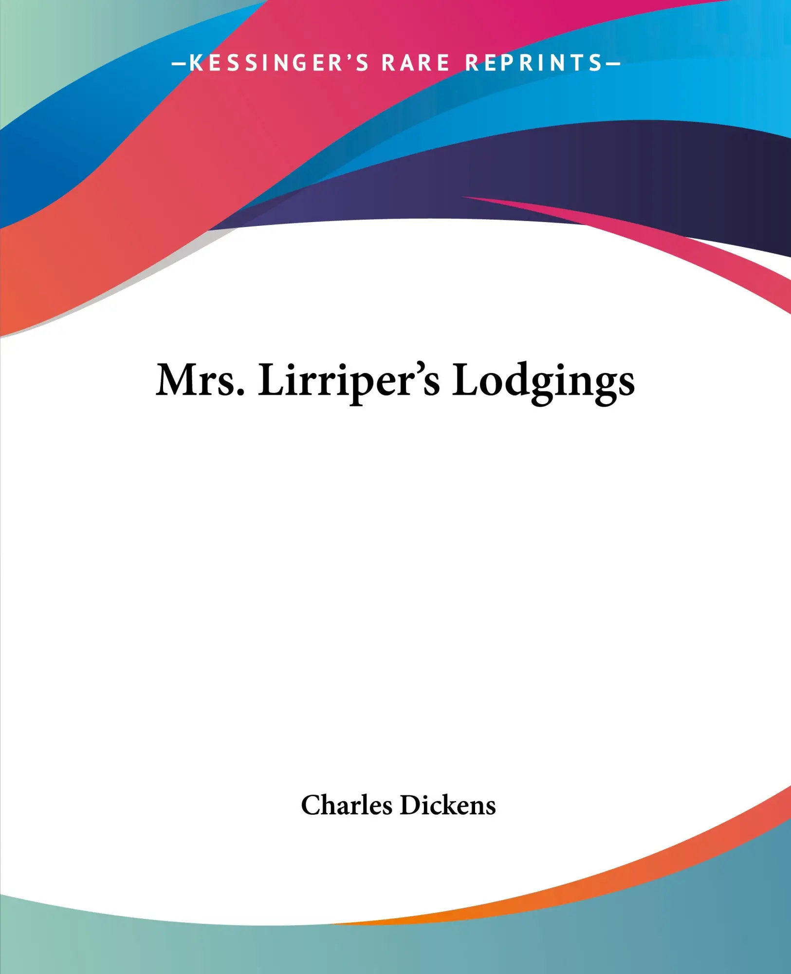 Cover: 9781419135798 | Mrs. Lirriper's Lodgings | Charles Dickens | Taschenbuch | Englisch