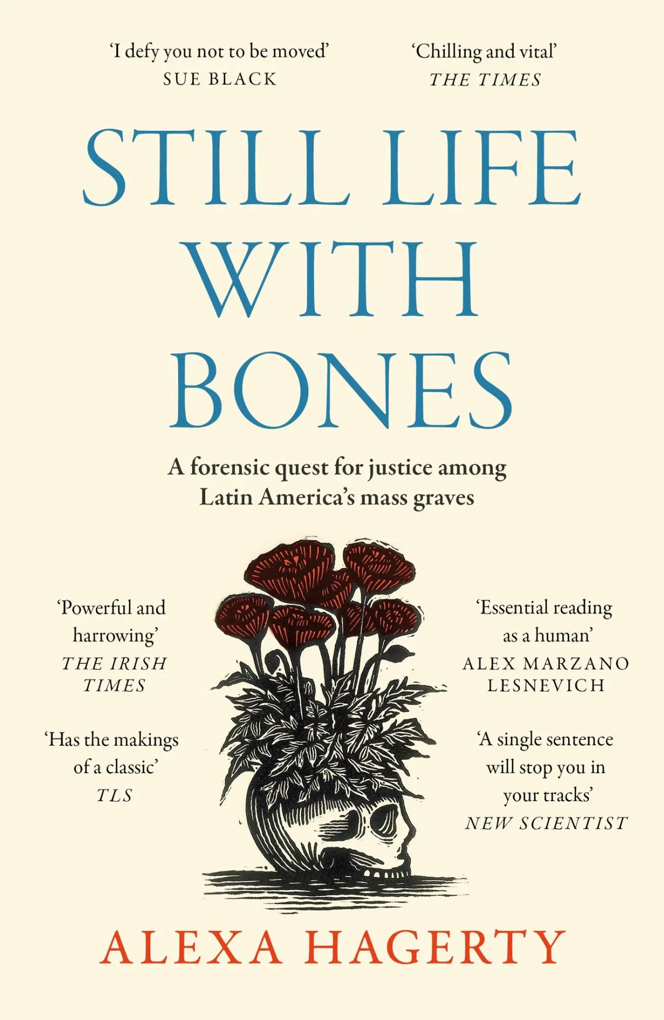 Cover: 9781472295798 | Still Life with Bones: A forensic quest for justice among Latin...