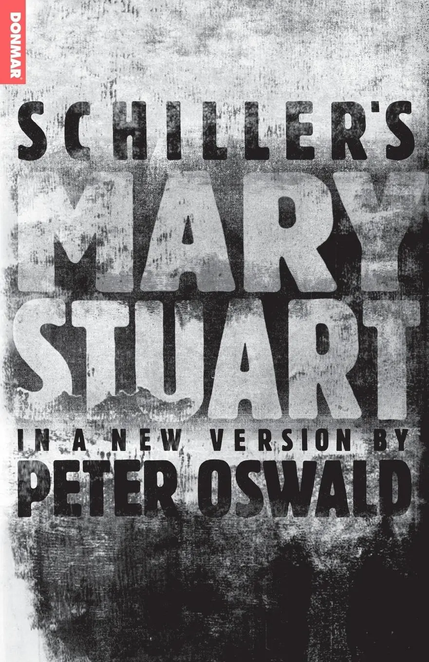 Cover: 9781840025798 | Mary Stuart | Friedrich Schiller | Taschenbuch | Englisch | 2006