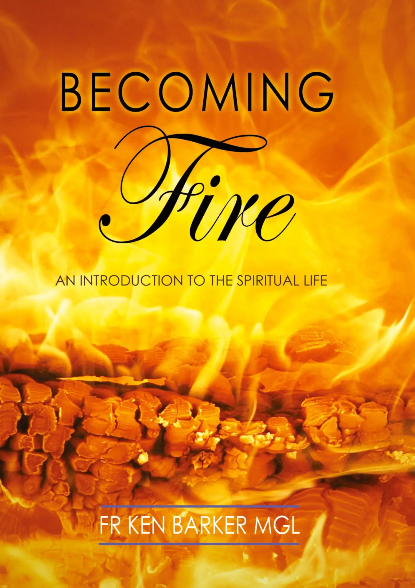 Cover: 9781922815798 | Becoming Fire | Ken Barker | Taschenbuch | Englisch | 2023