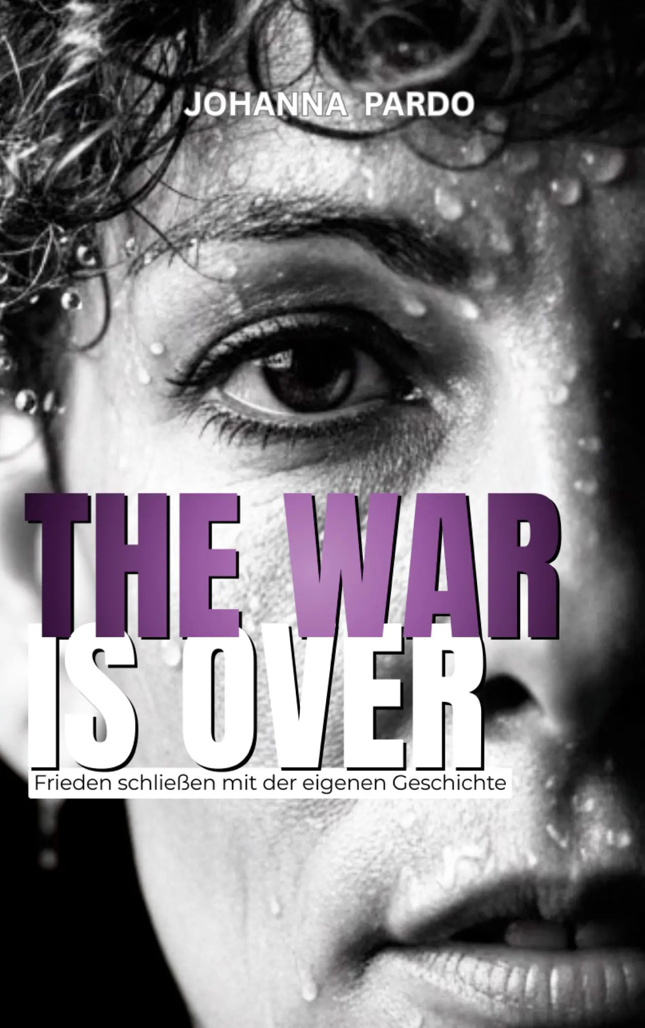 Cover: 9783819205798 | The war is over | Frieden schließen mit der eigenen Geschichte | Pardo