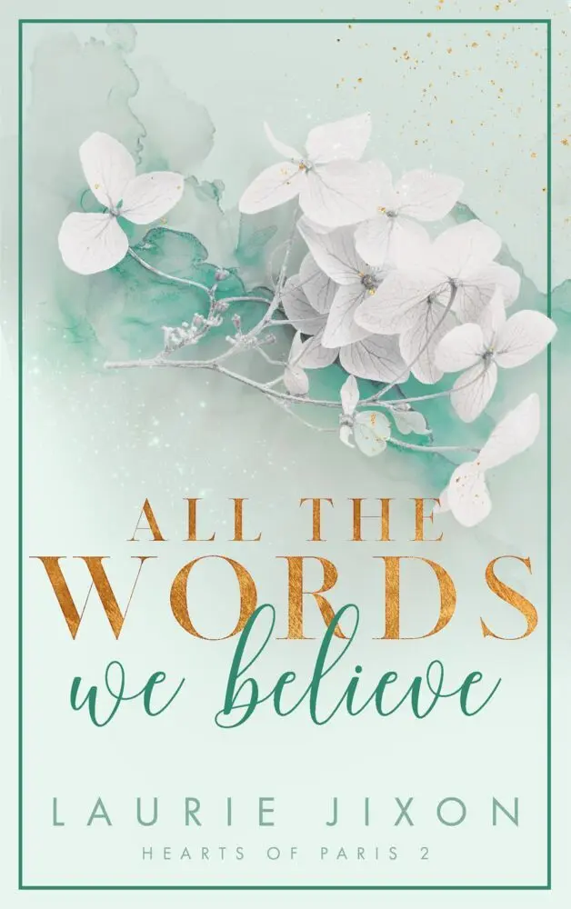 Bild: 9783989425798 | All the Words We Believe - Hearts of Paris | Hearts of Paris 2 | Jixon