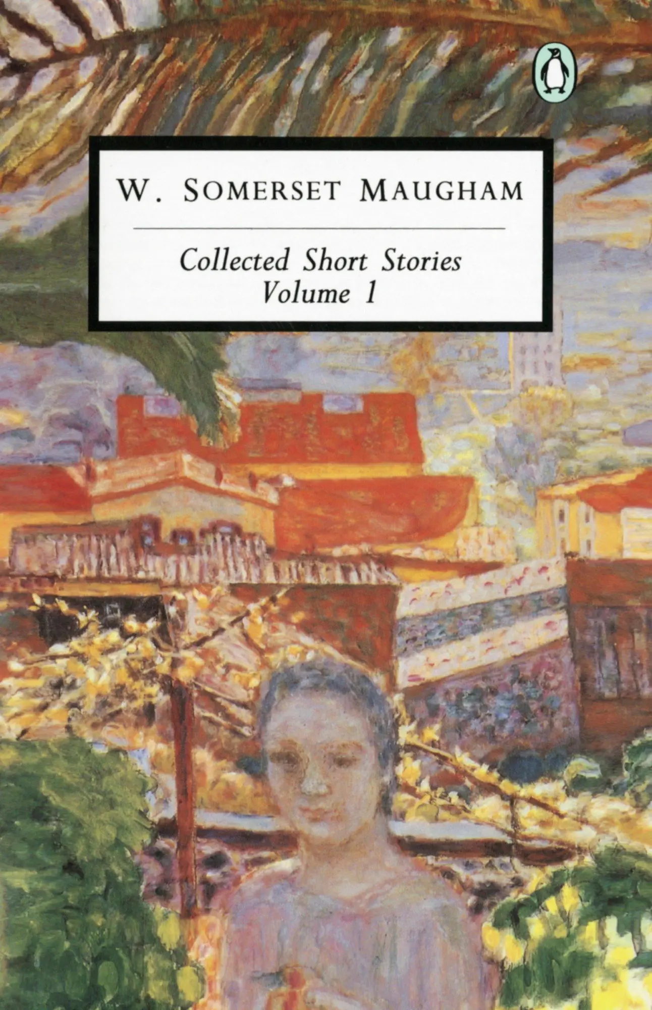 Cover: 9780140185898 | Collected Short Stories: Volume 1 | W Somerset Maugham | Taschenbuch