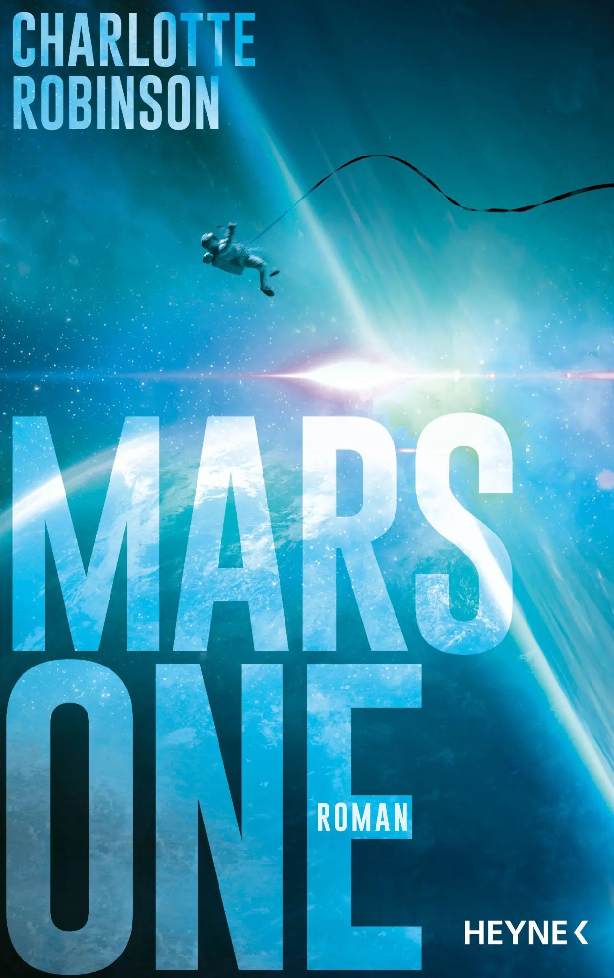 Cover: 9783453275898 | Mars One | Charlotte Robinson | Buch | 704 S. | Deutsch | 2026