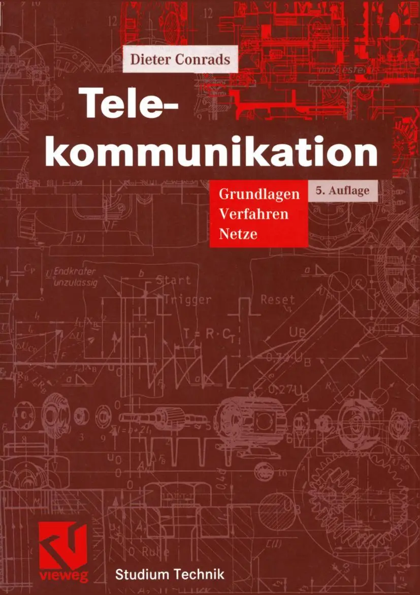 Cover: 9783528445898 | Telekommunikation | Grundlagen, Verfahren, Netze | Dieter Conrads | x Cover: 9783528445898 | Telekommunikation | Grundlagen, Verfahren, Netze | Dieter Conrads | x