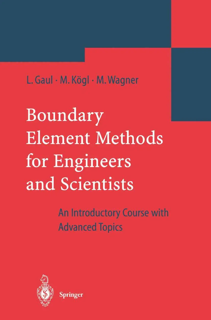 Cover: 9783642055898 | Boundary Element Methods for Engineers and Scientists | Gaul (u. a.)
