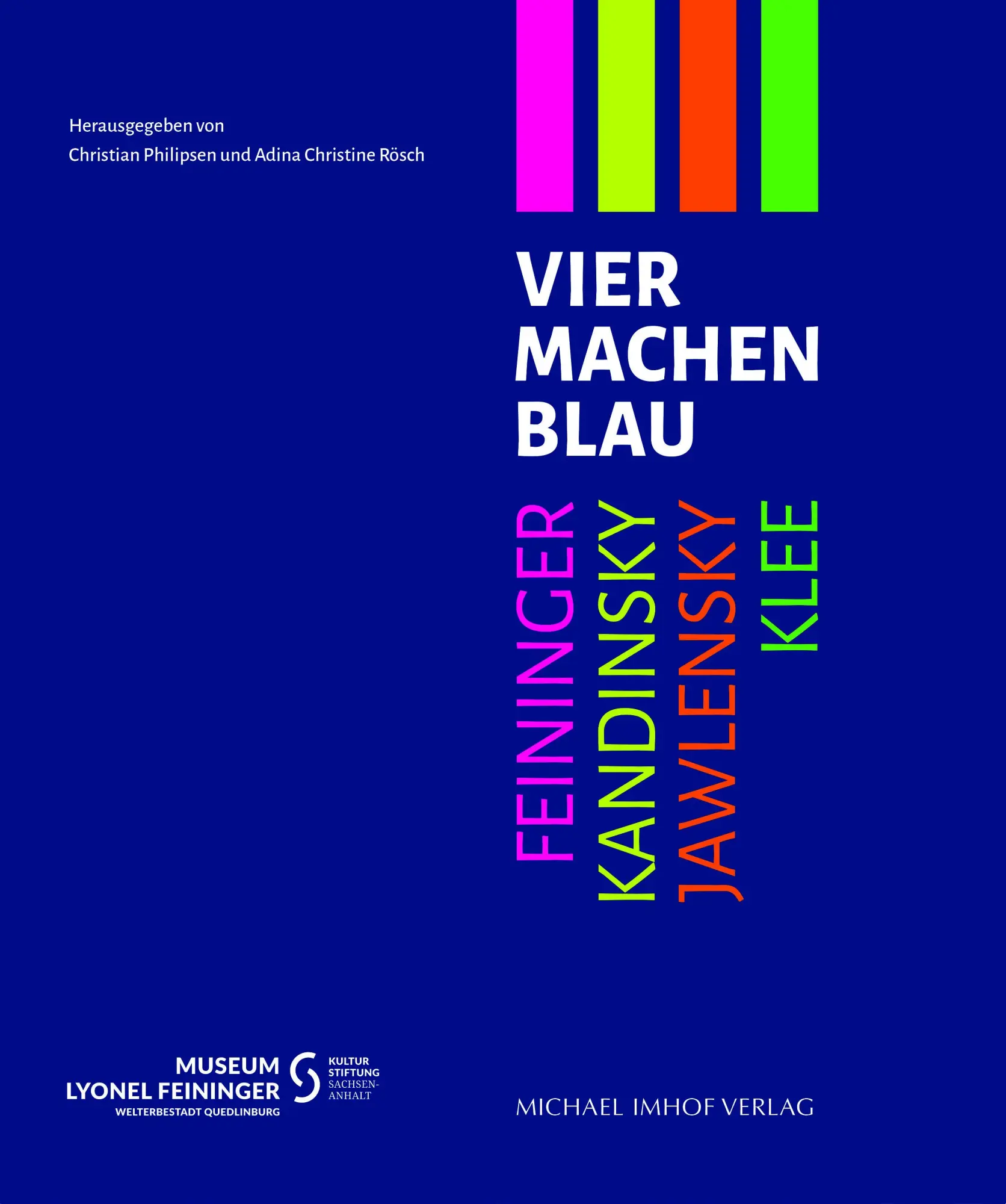 Vier machen Blau: Feininger – Kandinsky – Jawlensky - Klee