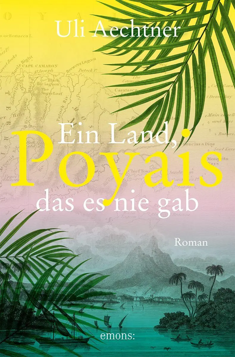 Cover: 9783740825898 | Poyais. Ein Land, das es nie gab | Uli Aechtner | Taschenbuch | 448 S.