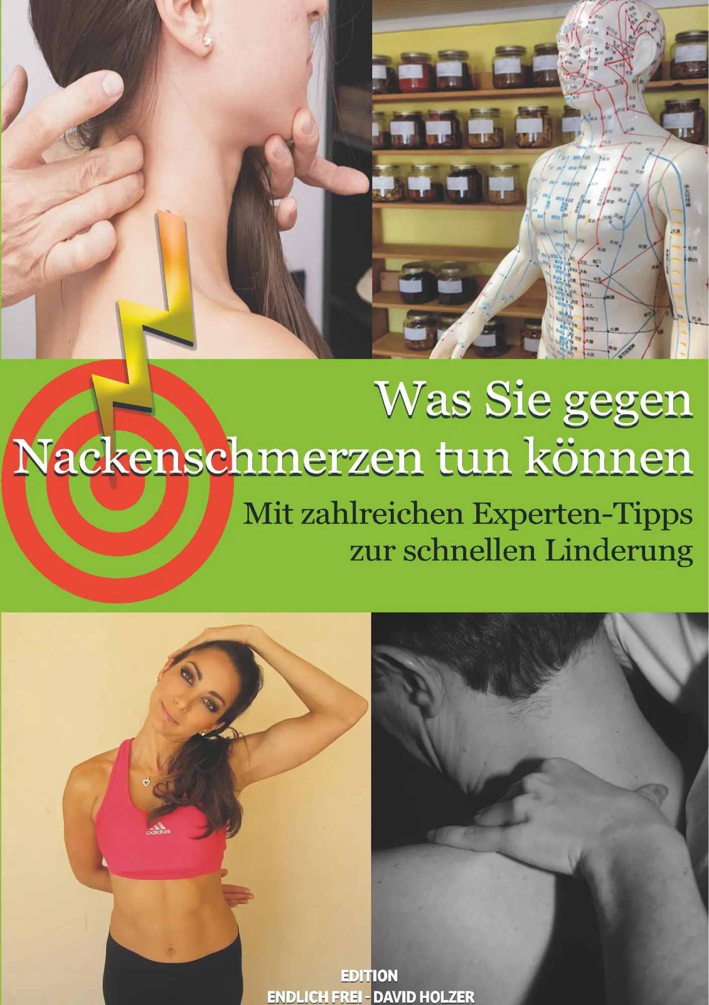 Cover: 9783744885898 | Endlich frei | Ein Leben ohne Nackenschmerzen | David Holzer | Buch