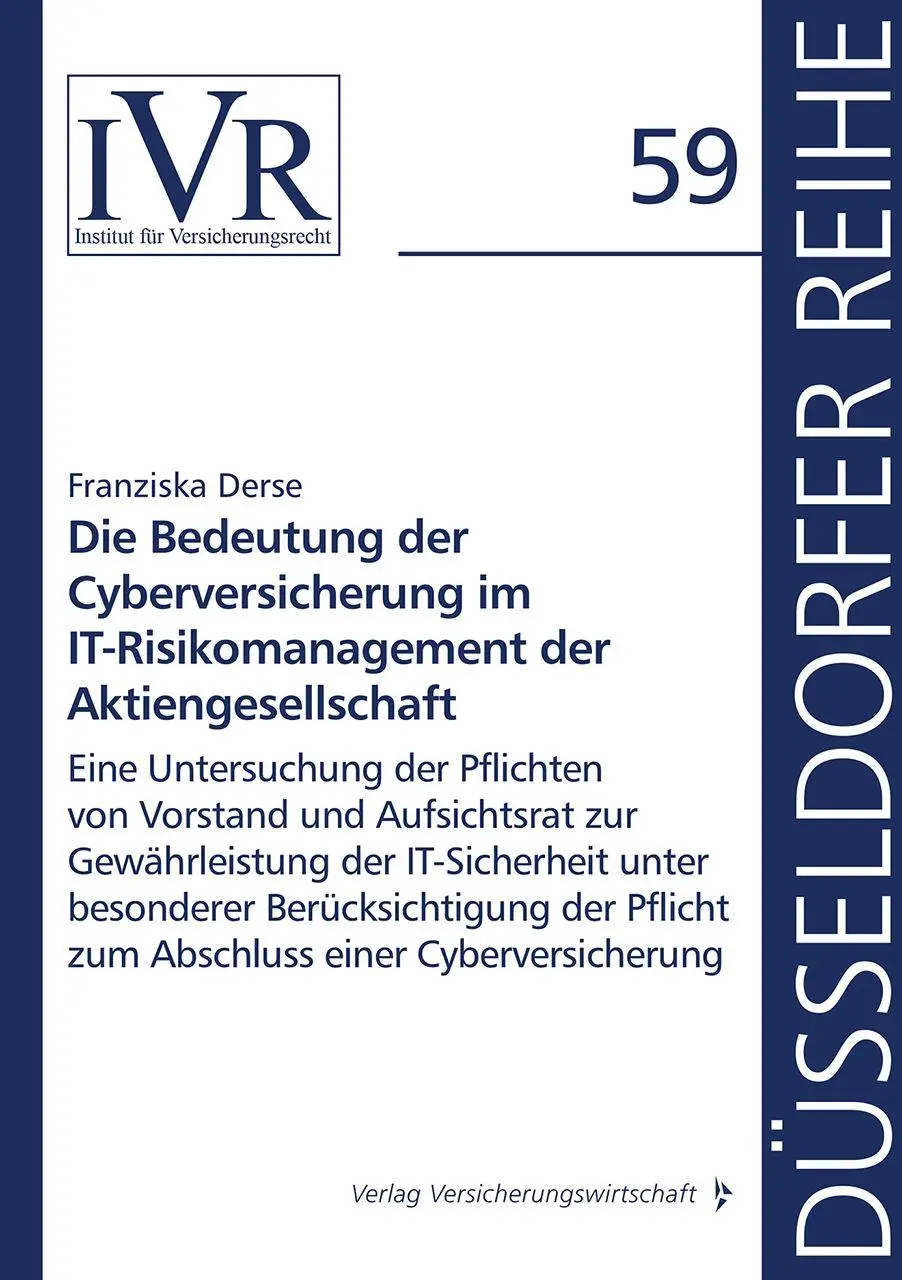 Cover: 9783963295898 | Die Bedeutung der Cyberversicherung im IT-Risikomanagement der...
