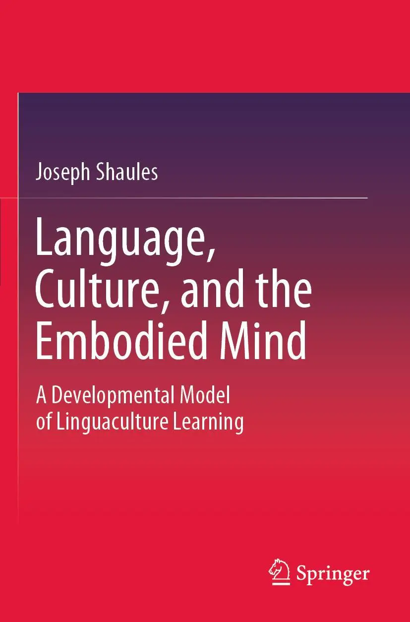 Cover: 9789811505898 | Language, Culture, and the Embodied Mind | Joseph Shaules | Buch | xi