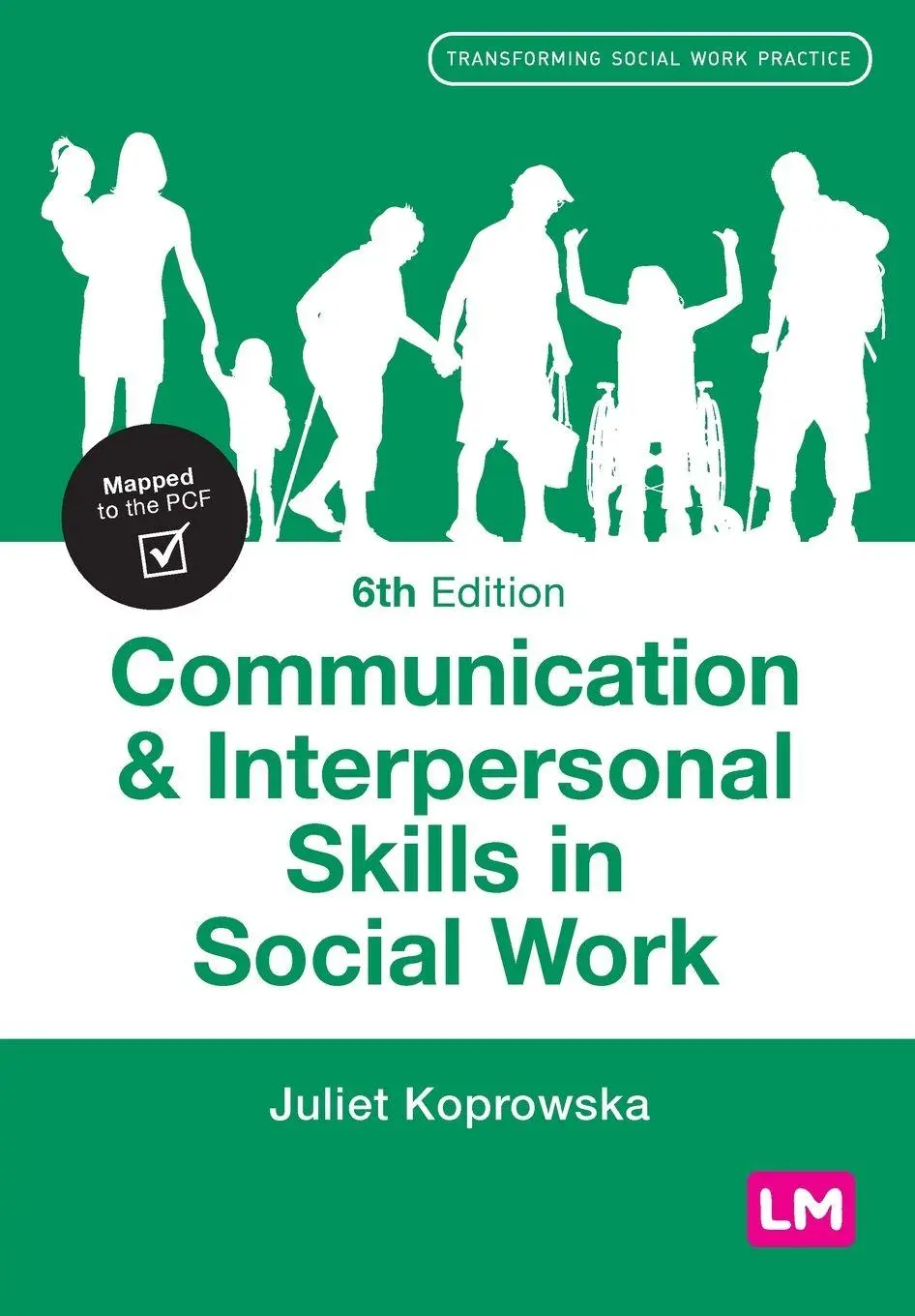 Cover: 9781529625998 | Communication and Interpersonal Skills in Social Work | Koprowska