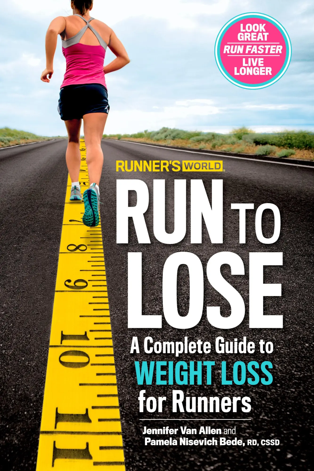 Cover: 9781623365998 | Runner's World Run to Lose: A Complete Guide to Weight Loss for...