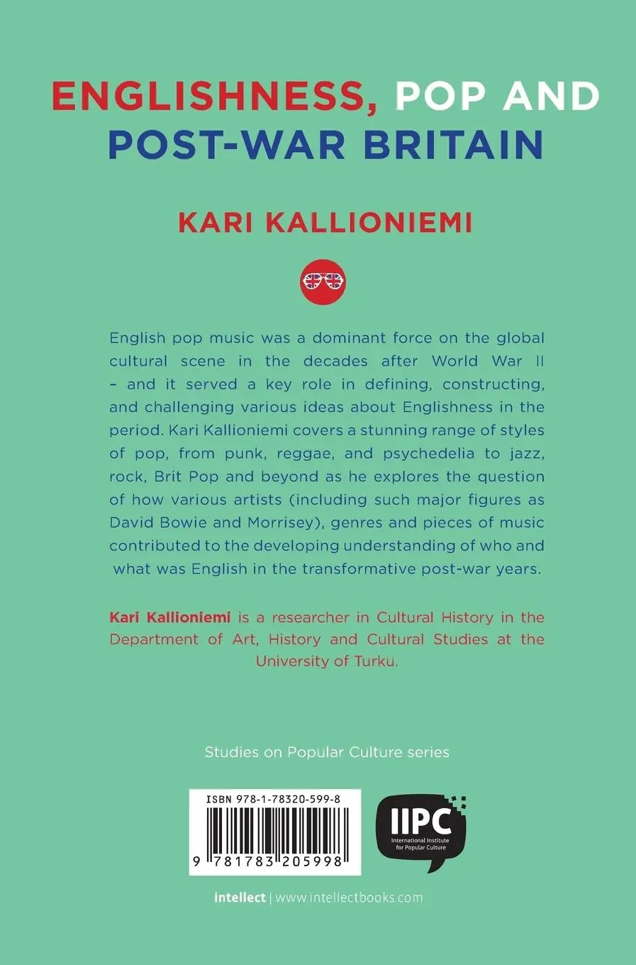 Rückseite: 9781783205998 | Englishness, Pop and Post-War Britain | Kari Kallioniemi | Buch | 2016