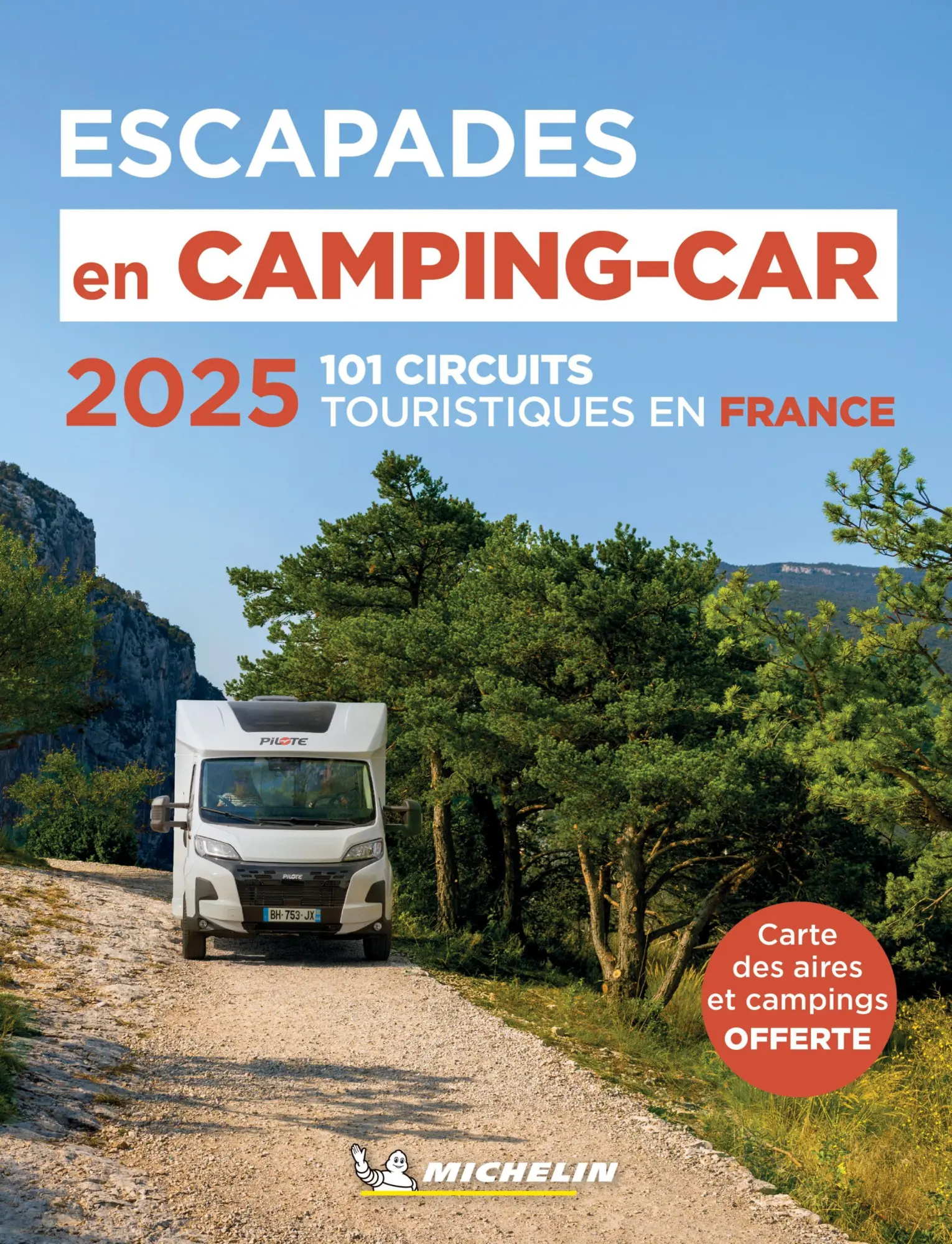 Cover: 9782067265998 | Michelin Escapades en Camping-car France 2025 | Michelin | Taschenbuch