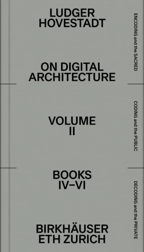 Cover: 9783035625998 | On Digital Architecture in Ten Books | Vol. 2: Books IV-VI. | Buch
