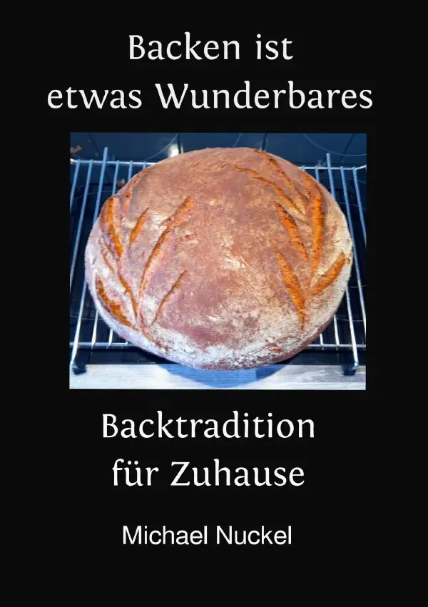 Cover: 9783565375998 | Backen ist etwas Wunderbares | Backtradition für Zuhause.DE | Nuckel