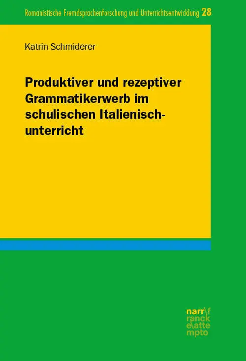 Cover: 9783823385998 | Produktiver und rezeptiver Grammatikerwerb im schulischen...