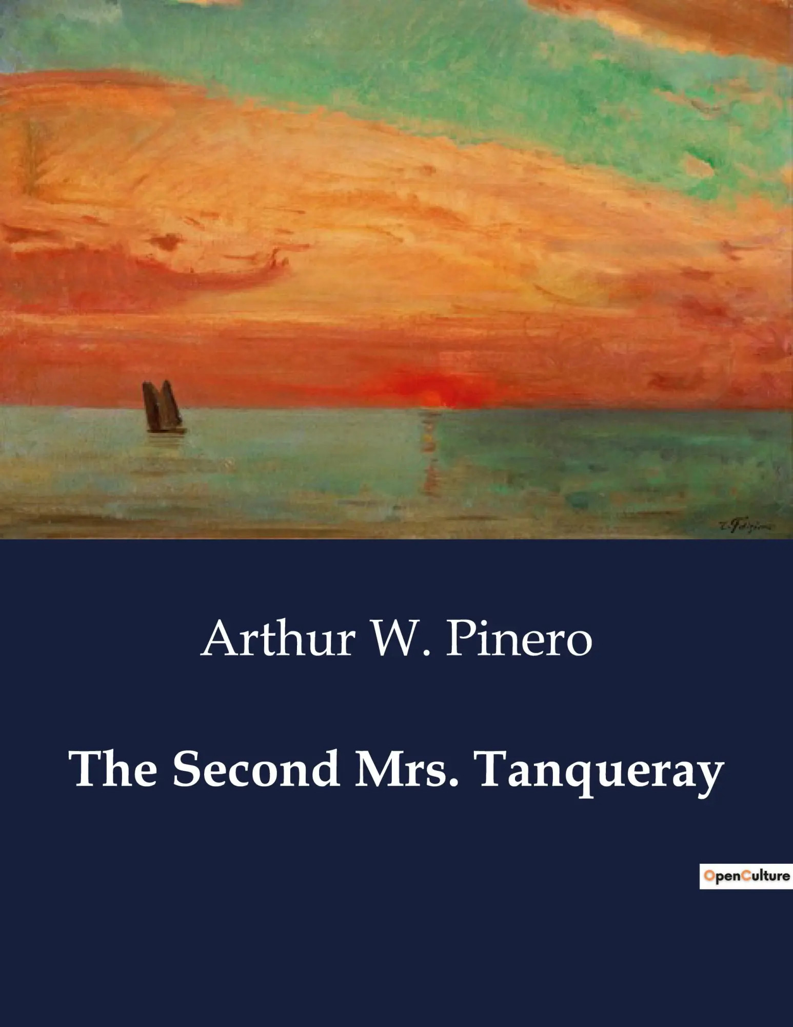 Cover: 9791041995998 | The Second Mrs. Tanqueray | Arthur W. Pinero | Taschenbuch | Englisch