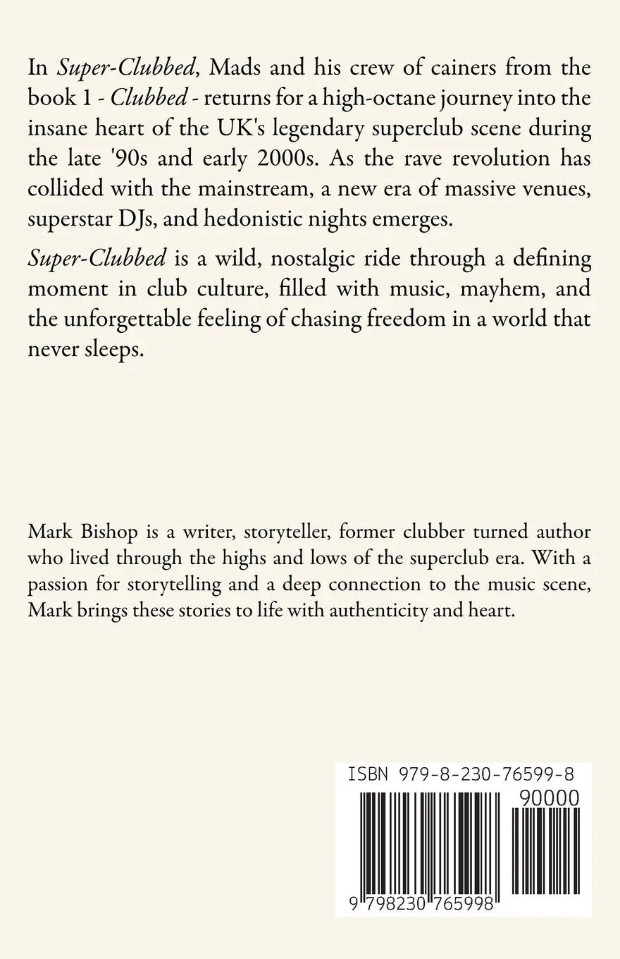 Rückseite: 9798230765998 | Super-Clubbed | Mark Bishop | Taschenbuch | Clubbed | Englisch | 2025