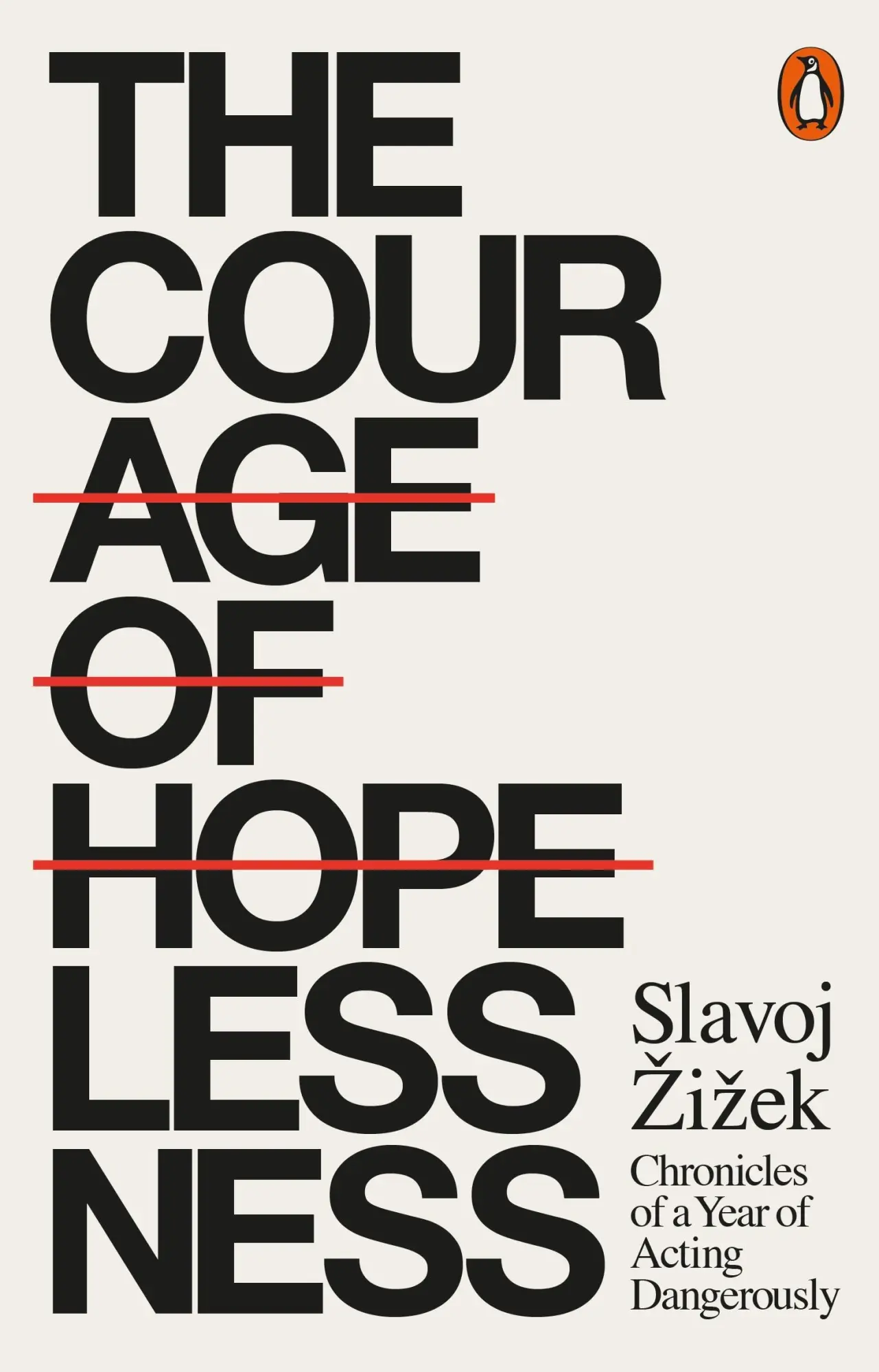 Cover: 9780141986098 | The Courage of Hopelessness | Slavoj Zizek | Taschenbuch | XXI | 2018