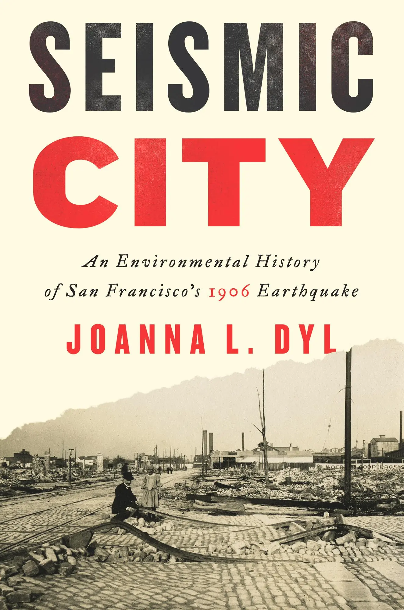 Cover: 9780295746098 | Seismic City | Joanna L Dyl | Taschenbuch | Einband - flex.(Paperback)