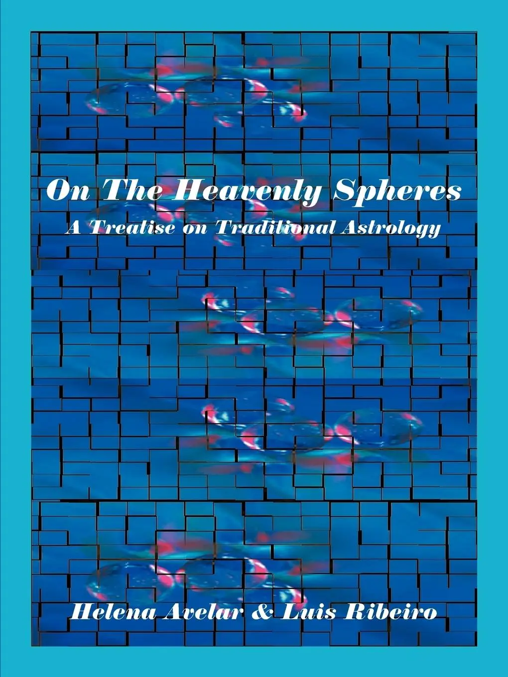 Cover: 9780866906098 | On the Heavenly Spheres | Helena Avelar (u. a.) | Taschenbuch | 2010