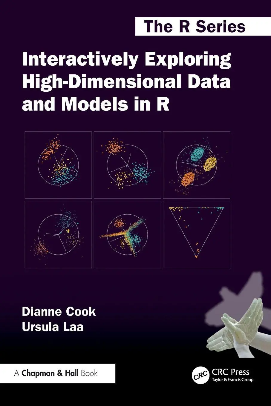 Cover: 9781032746098 | Interactively Exploring High-Dimensional Data and Models in R | Buch