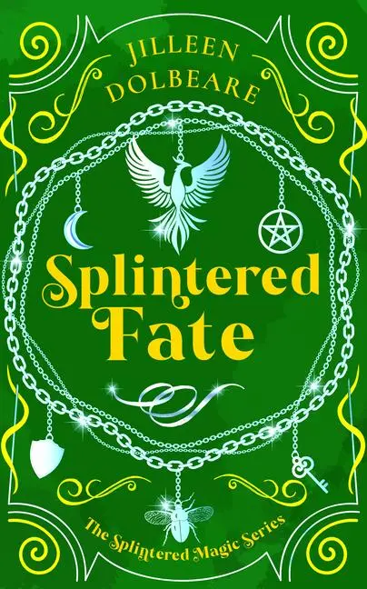 Cover: 9781036706098 | Splintered Fate | A Paranormal Women's Fiction Urban Fantasy Novel