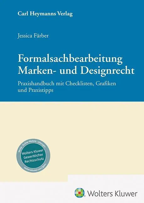 Cover: 9783452306098 | Formalsachbearbeitung Marken- und Designrecht | Jessica Färber | Buch