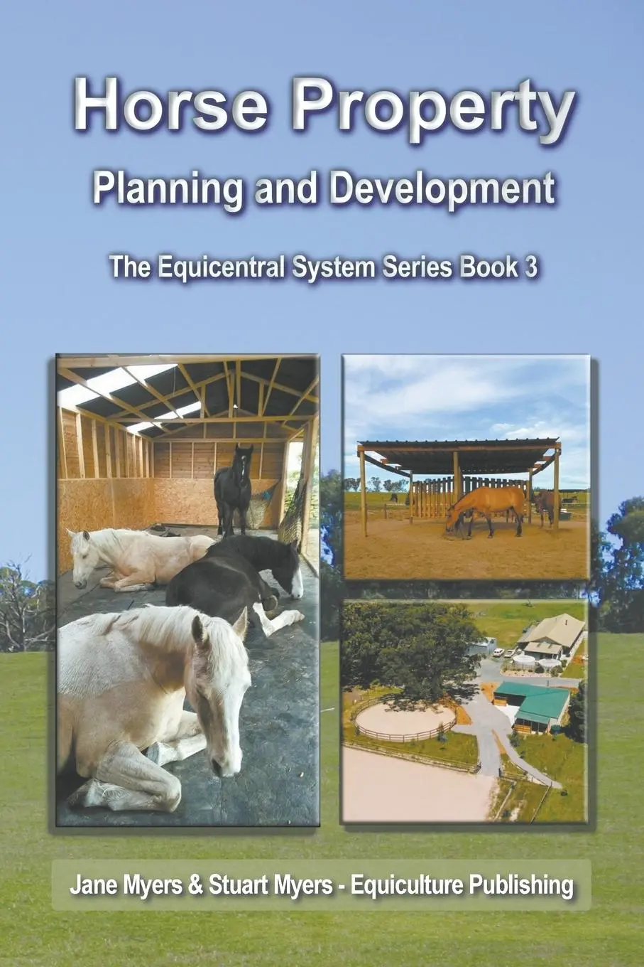 Cover: 9780994156198 | Horse Property Planning and Development | Jane Myers (u. a.) | Buch