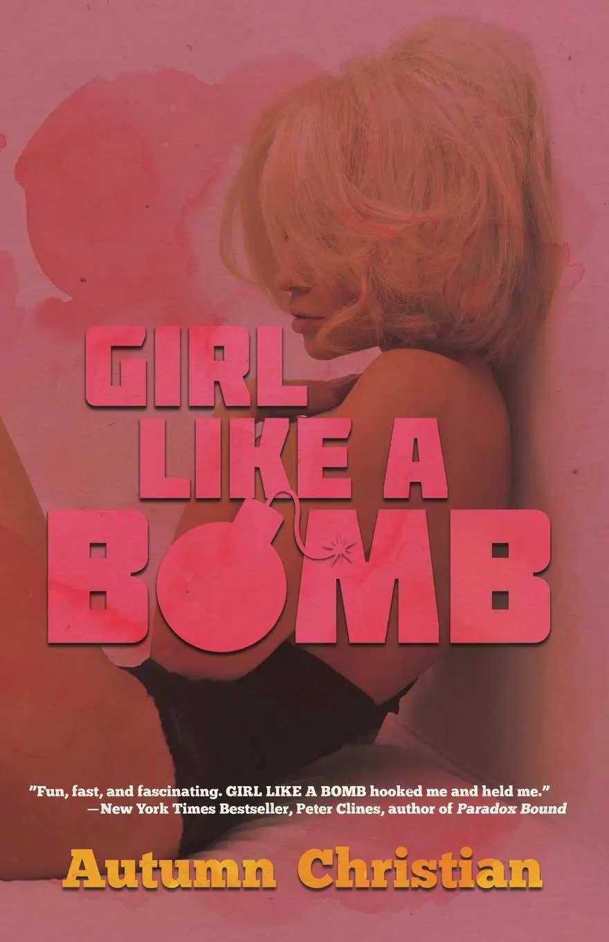 Cover: 9781944866198 | Girl Like a Bomb | Autumn Christian | Taschenbuch | Englisch | 2019