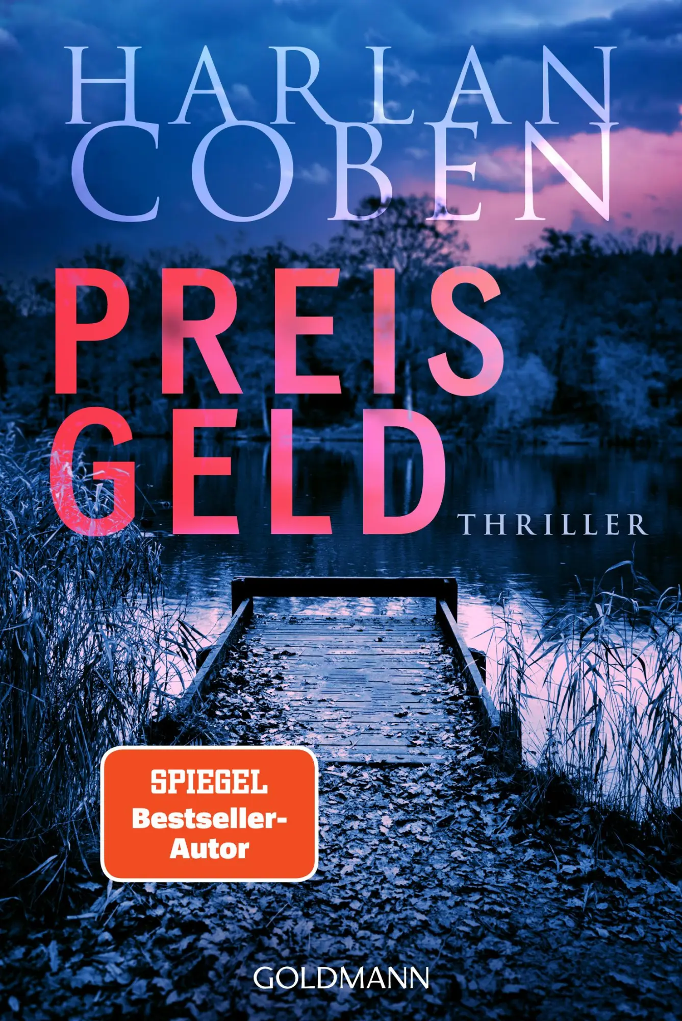 Cover: 9783442496198 | Preisgeld - Myron Bolitar ermittelt | Thriller | Harlan Coben | Buch