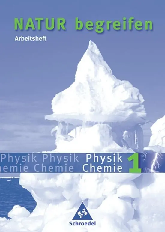 Cover: 9783507766198 | Natur begreifen Physik/ Chemie 1. Neubearbeitung. Arbeitsheft | Haas
