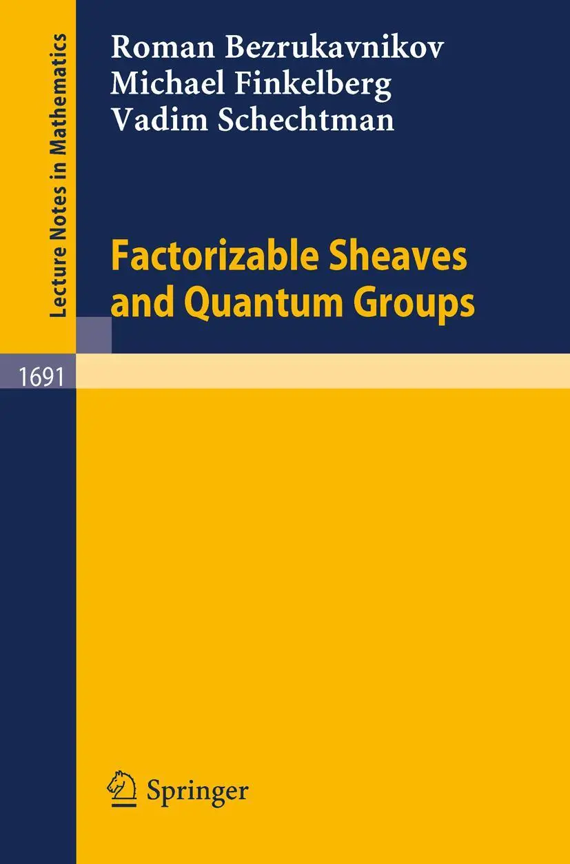 Cover: 9783540646198 | Factorizable Sheaves and Quantum Groups | Roman Bezrukavnikov (u. a.)